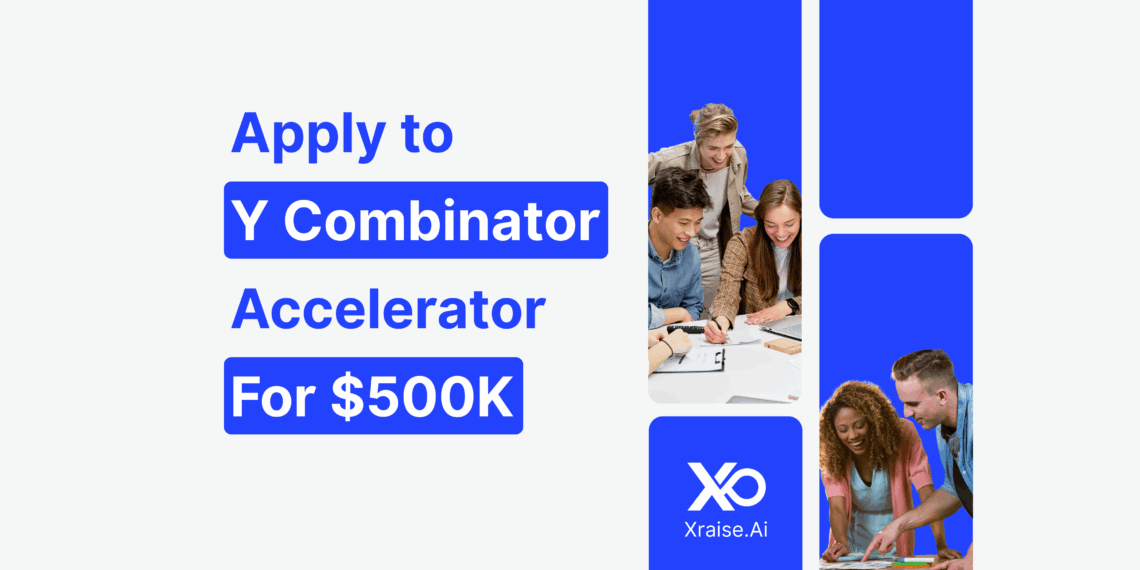 Apply to Y Combinator accelerator with XRaise, showing a diverse group of founders collaborating at a startup workspace