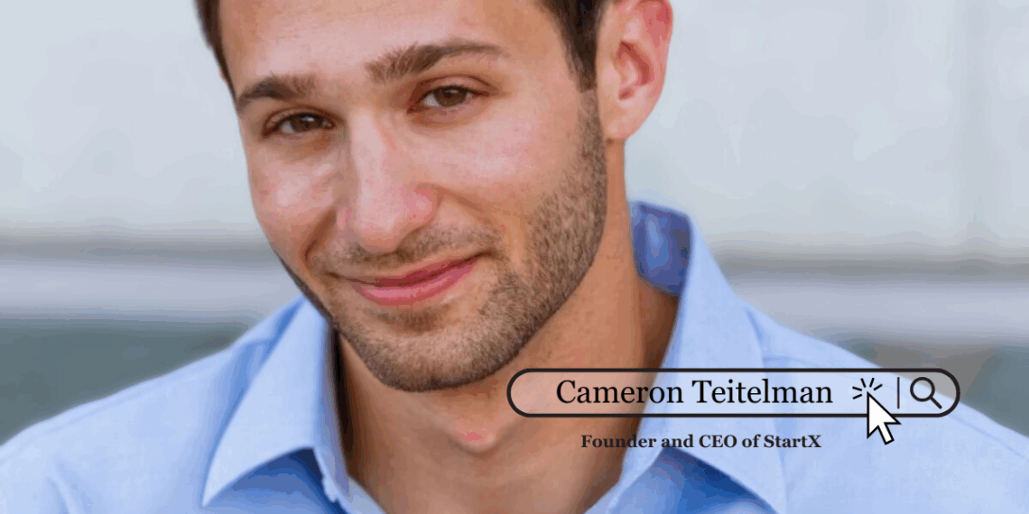 Cameron Teitelman, Founder and CEO of StartX, standing confidently in a professional setting, representing the accelerator’s mission-driven leadership.