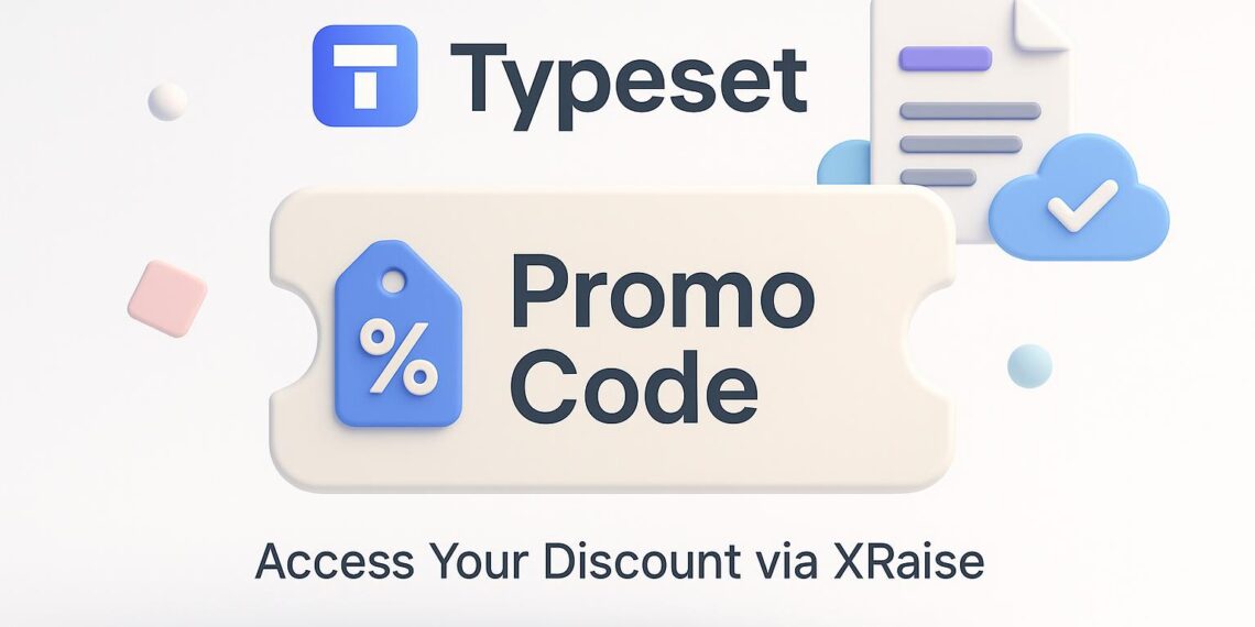 Illustrated cover image featuring the Typeset logo and interface, highlighting the exclusive startup promo code available via XRaise