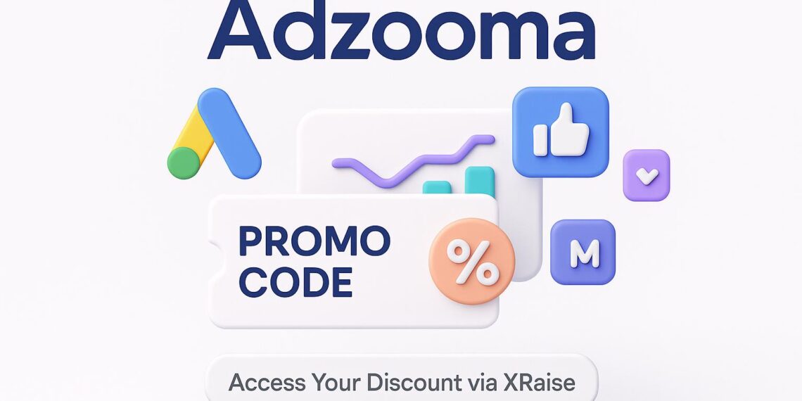 Illustrated cover image featuring the Adzooma logo and interface, highlighting the exclusive startup promo code available via XRaise