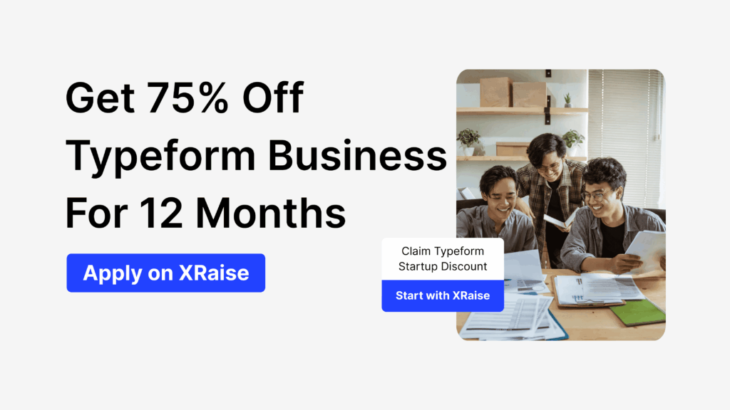 Typeform promo code Typeform promo code for startups on 75 percent off Typeform banner
