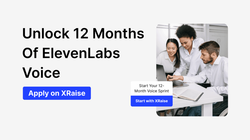 banner that says “Unlock 12 Months of ElevenLabs Voice” next to three founders collaborating over a laptop
