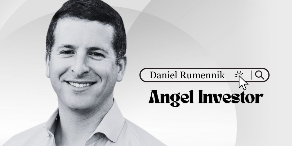 Daniel Rumennik angel investor profile showcasing early-stage startup deals, fintech expertise, and fast pre-seed funding strategy.