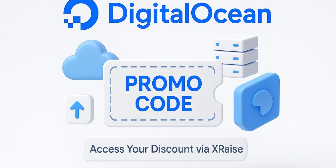 Illustrated cover image featuring the Digital Ocean logo and interface, highlighting the exclusive startup promo code available via XRaise