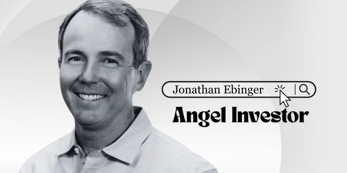 Jonathan Ebinger, angel investor and venture capitalist, supporting consumer and fintech startups with early-stage capital and board guidance.