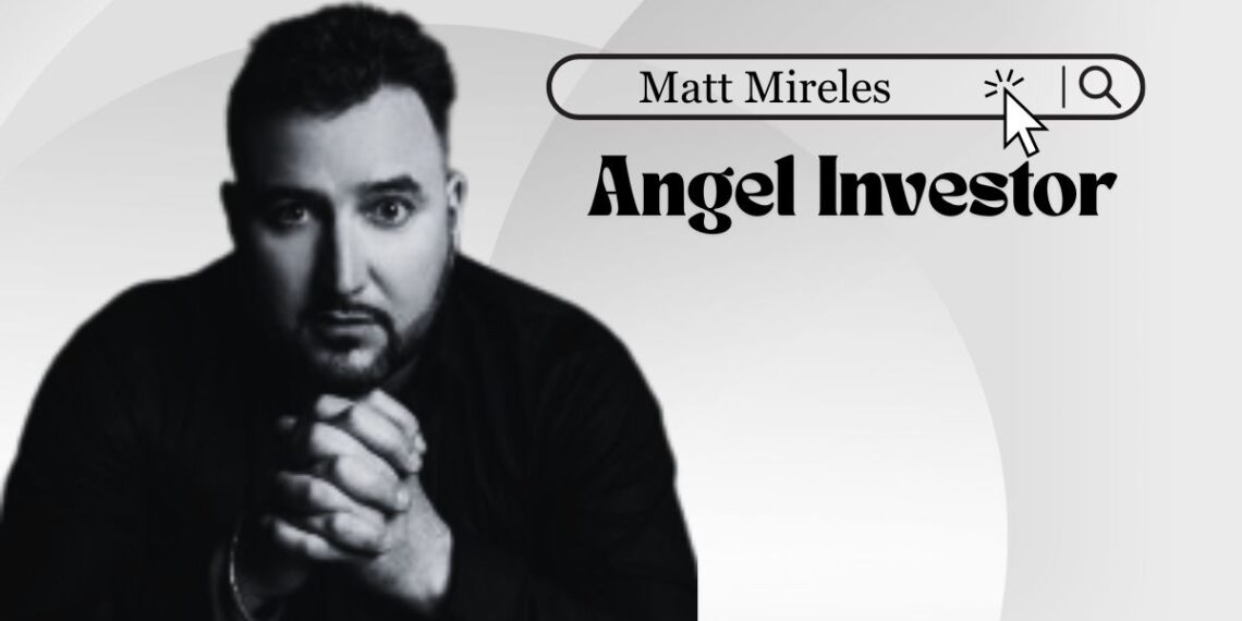 Matt Mireles, angel investor and founder of The Veteran Fund, supporting veteran-led SaaS and dual-use tech startups at early stage