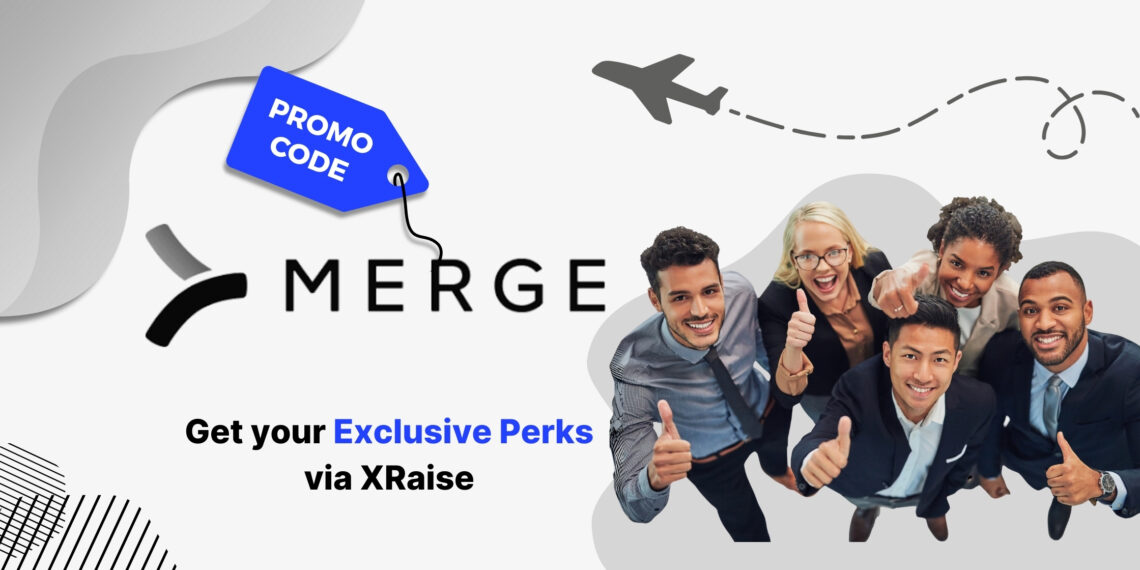 Merge promo code banner by XRaise — group of diverse founders giving thumbs up and smiling, next to the Merge logo and “Get your exclusive perks via XRaise” text.