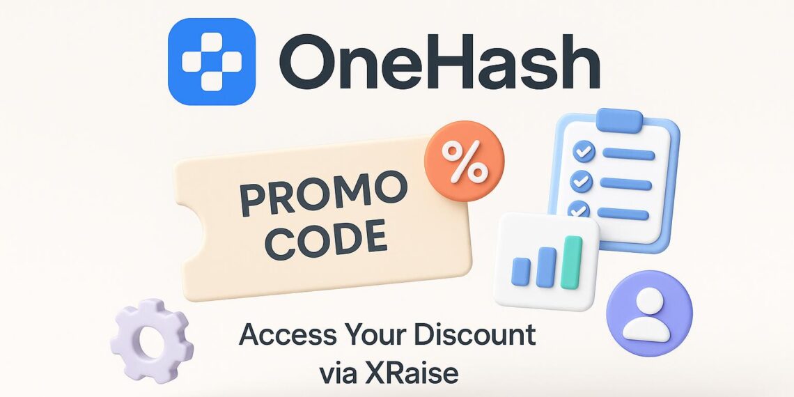 Illustrated cover image featuring the OneHash logo and interface, highlighting the exclusive startup promo code available via XRaise