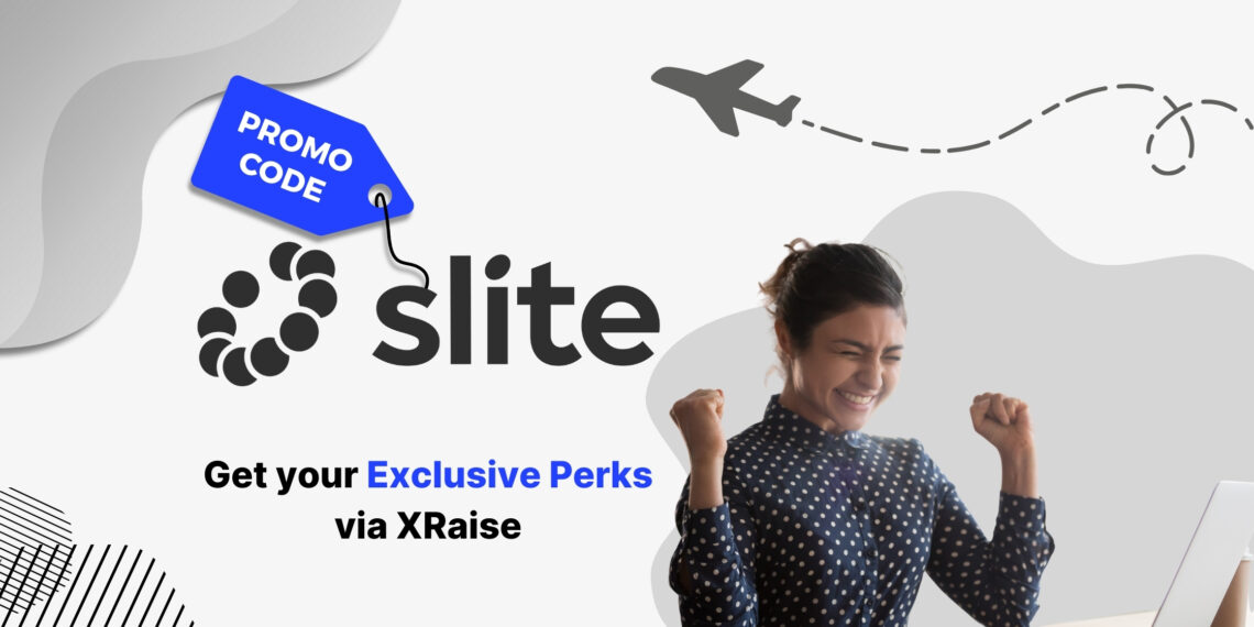 Slite promo code banner by XRaise — woman at desk celebrating success with clenched fists, sitting next to the Slite logo and “Get your exclusive perks via XRaise” text.