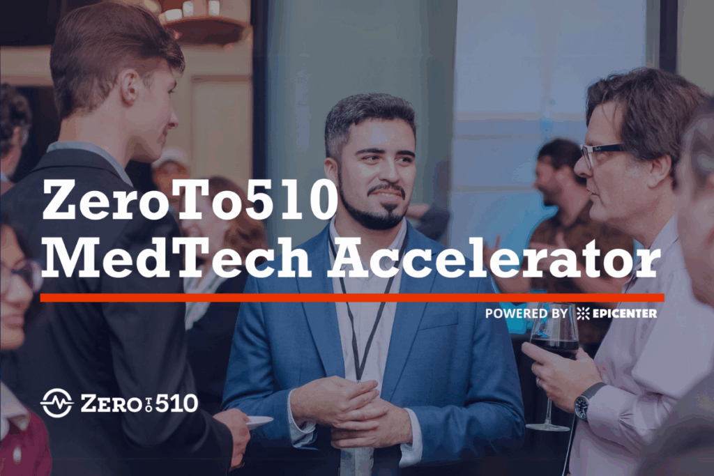 Zeroto510 Accelerator Demo Day highlights showing founders presenting their medical device prototypes to investors and industry experts during a high-energy, impactful pitch event.
