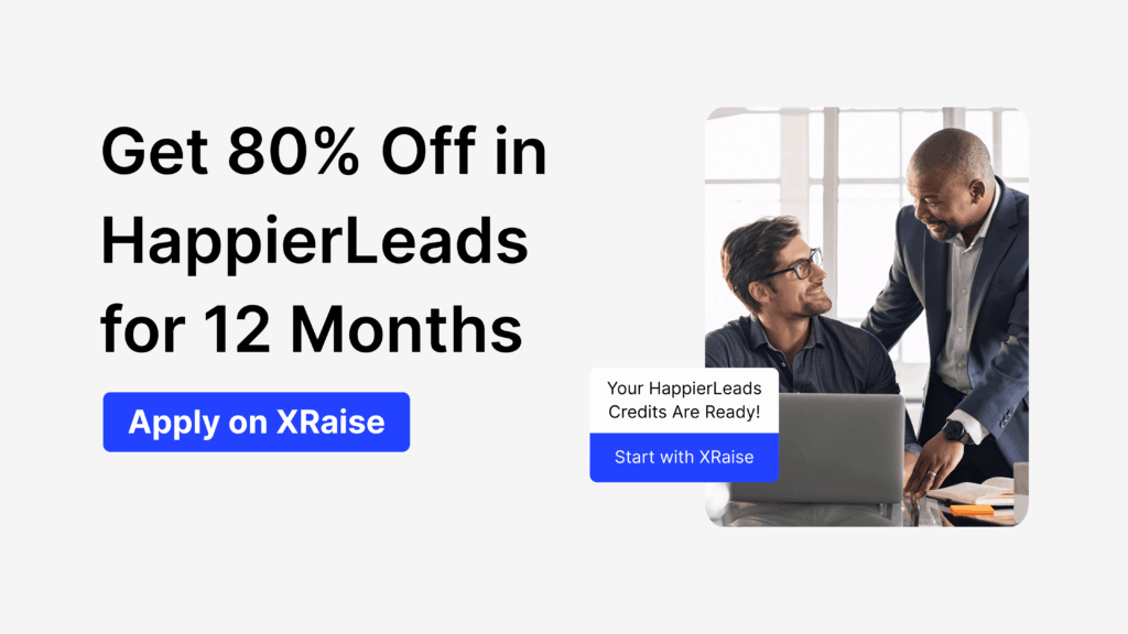 Founders using XRaise to activate startup credits like HappierLeads and Asana Advanced for growth.