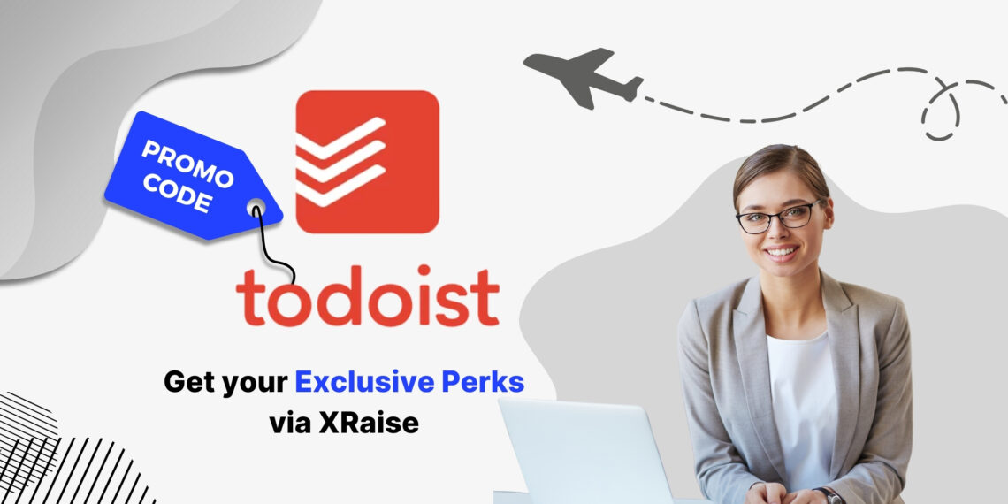 Todoist promo code banner by XRaise — professional woman in glasses smiling at her desk with laptop, next to the Todoist logo and “Get your exclusive perks via XRaise” text.
