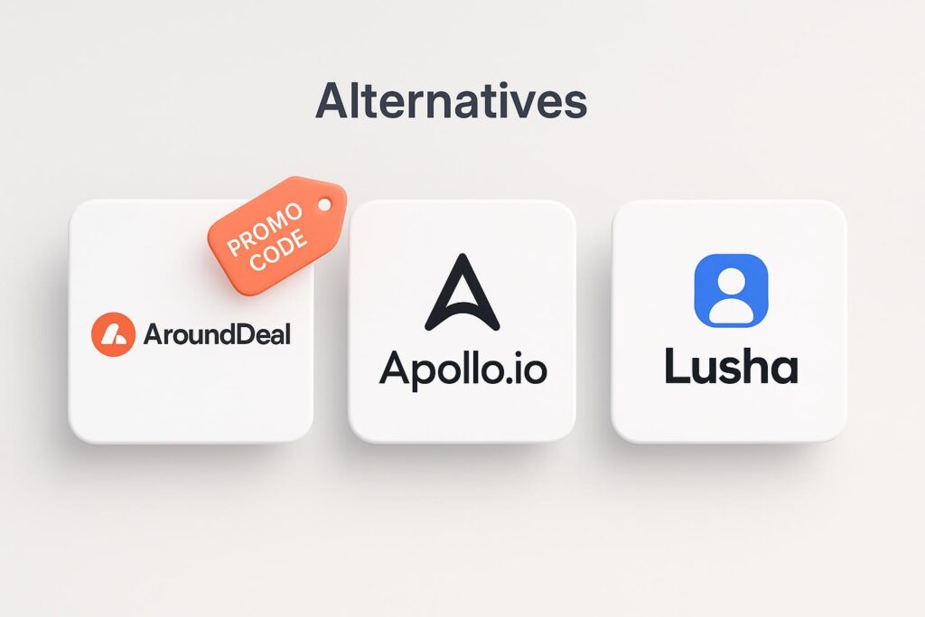 Comparison chart of AroundDeal vs top alternatives (e.g., Apollo.io, Lusha), highlighting the benefits of using XRaise to claim the AroundDeal startup promo code