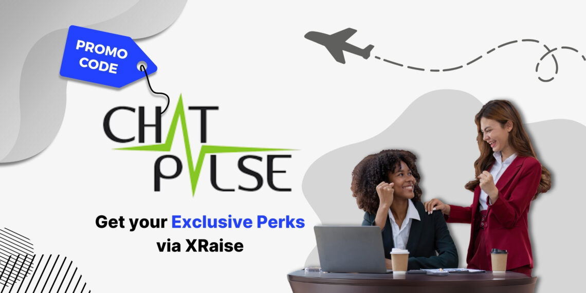 ChatPulse promo code banner by XRaise — two businesswomen celebrating success at a desk with laptop and coffee cups, airplane travel graphic above.
