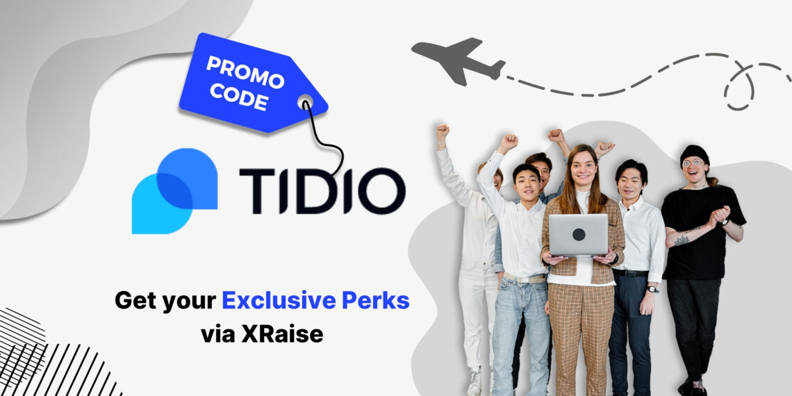 Tidio promo code via XRaise exclusive perks for startups – live chat and chatbot automation tools for customer engagement