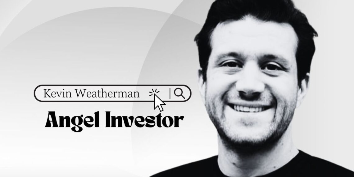 Kevin Weatherman angel investor profile – expert in GTM strategy, B2B SaaS, and early-stage startup funding