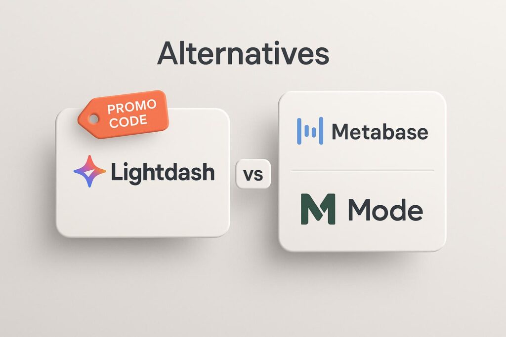 Comparison chart of Lightdash vs top alternatives (e.g., Metabase, Mode), highlighting the benefits of using XRaise to claim the Lightdash startup promo code
