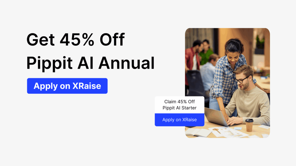 Pippit AI Promo Code banner showing coworkers collaborating on a laptop to get 45% off Pippit AI annual