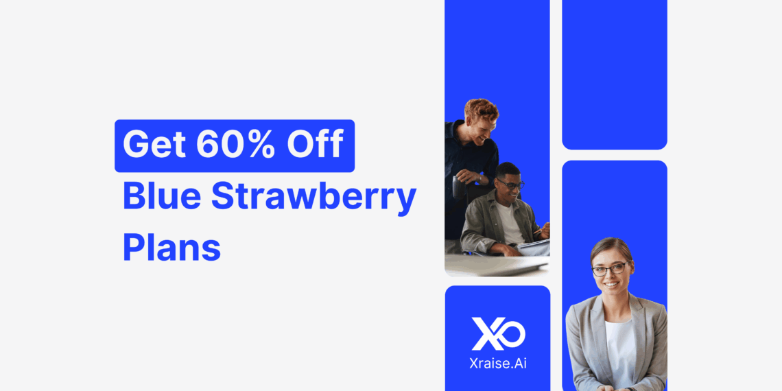 Two professionals collaborating with banner text “Get 60% Off Blue Strawberry Plans” via XRaise.ai.