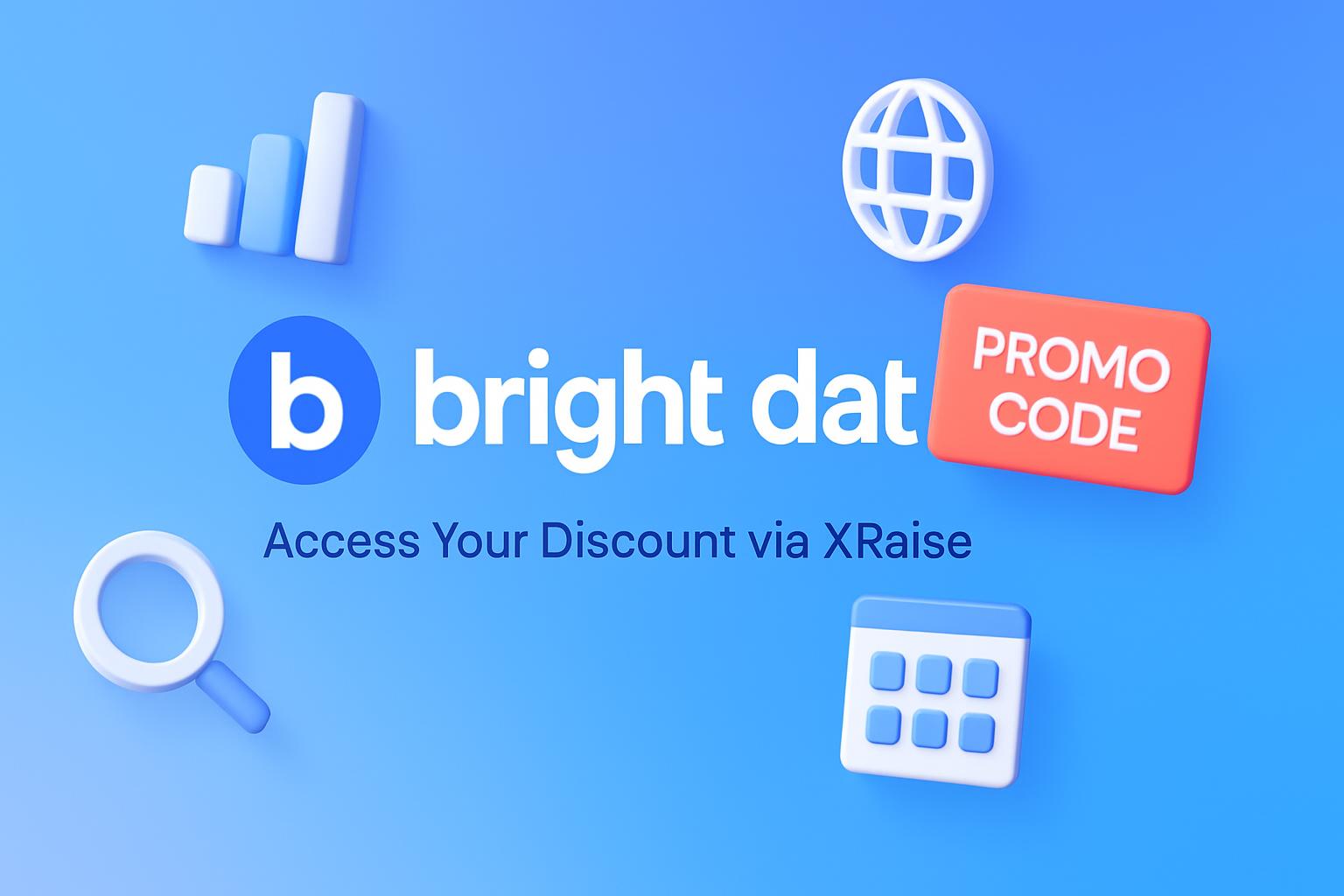Bright Data Promo Code for Startups – Save up to $6,000