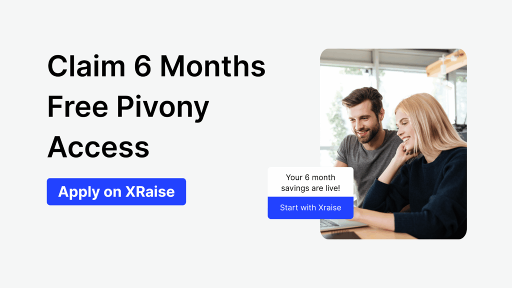 Two founders smiling at a laptop with banner “Claim 6 Months Free Pivony Access” via XRaise.