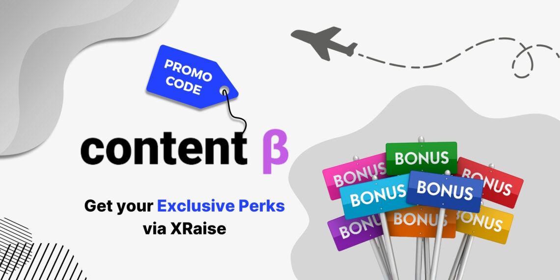 Content Beta promo code banner with airplane and colorful bonus signs – exclusive startup perks via XRaise for U.S. and worldwide founders in content marketing