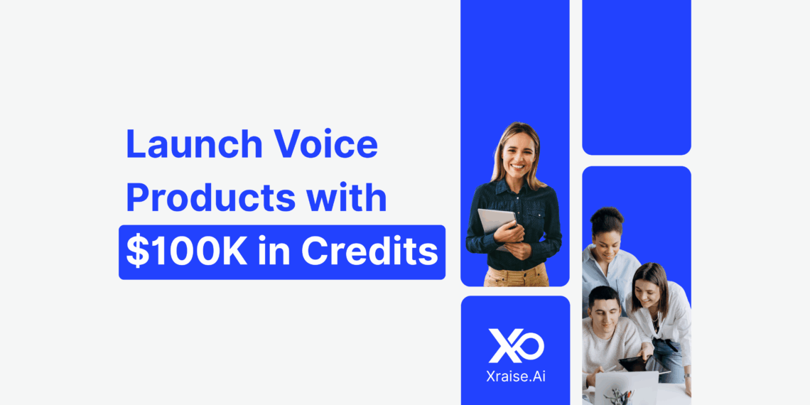 Startup founders collaborating with banner text “Launch Voice Products with $100K in Credits” through XRaise.ai and Deepgram.