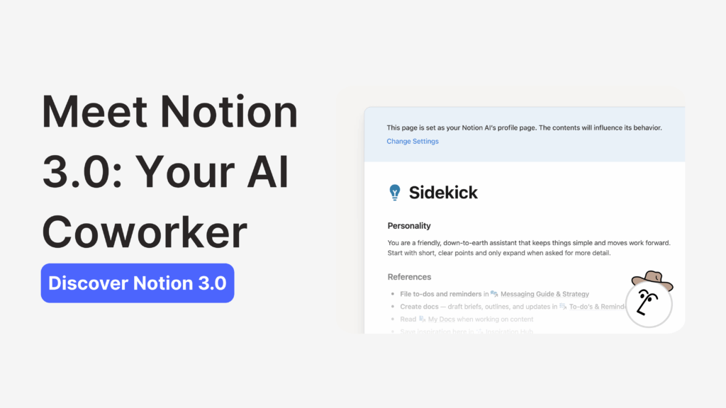 Screenshot showing Notion 3.0 AI “Sidekick” setup with headline text “Meet Notion 3.0: Your AI Coworker” and blue CTA button.