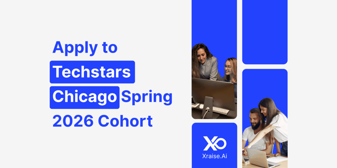 Founders applying to Techstars Chicago Spring 2026 Accelerator via XRaise to scale their early-stage startups.