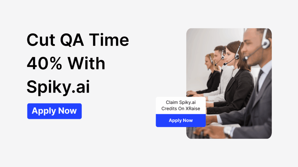 Spiky.ai startup perk showing support team with headsets using AI to cut QA time by 40 percent