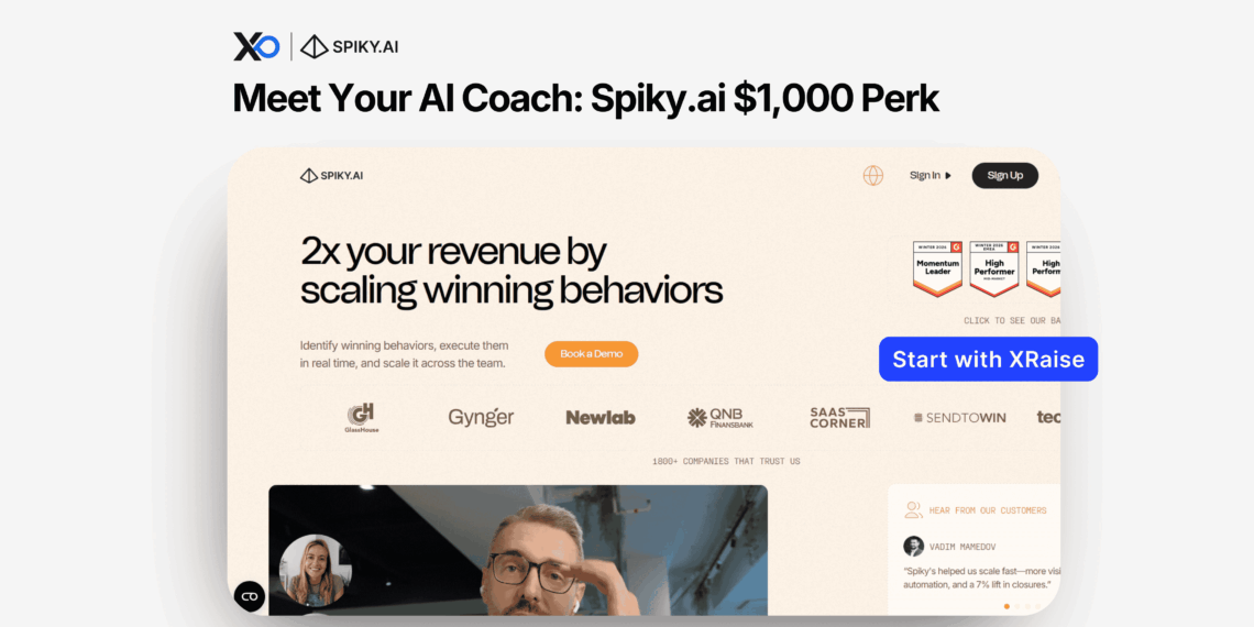 Meet your AI coach: Spiky.ai $1,000 startup perk banner with product homepage preview and “Start with XRaise” button.