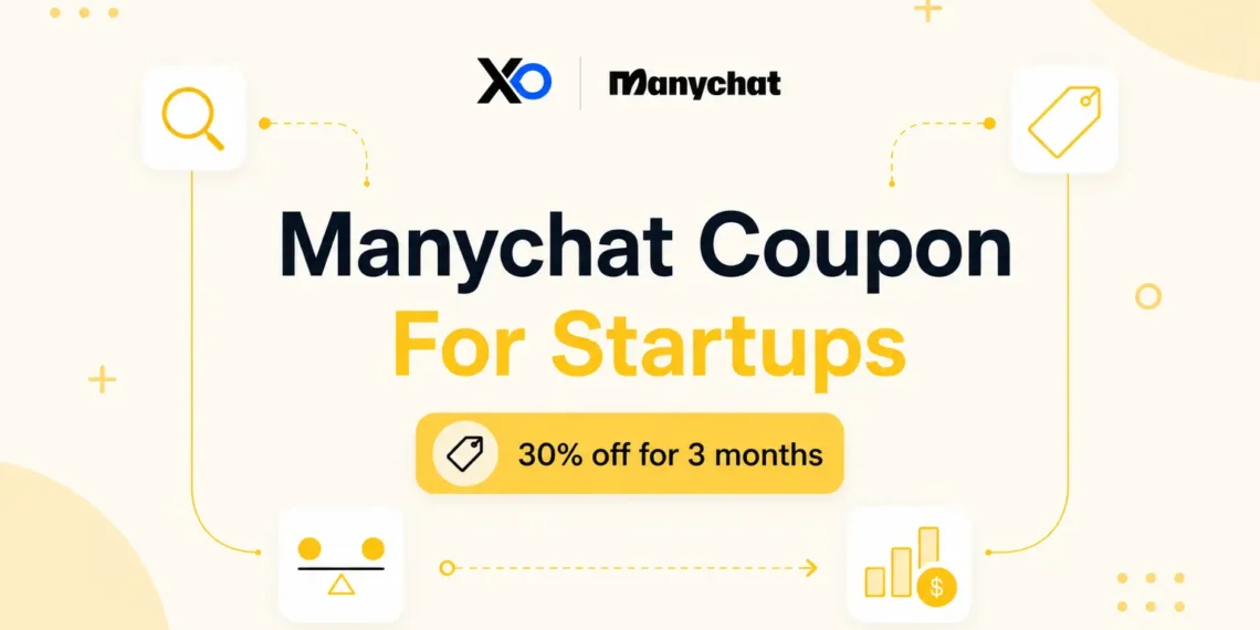 XRaise and Manychat hero graphic showing Manychat coupon for startups with 30 percent off for 3 months