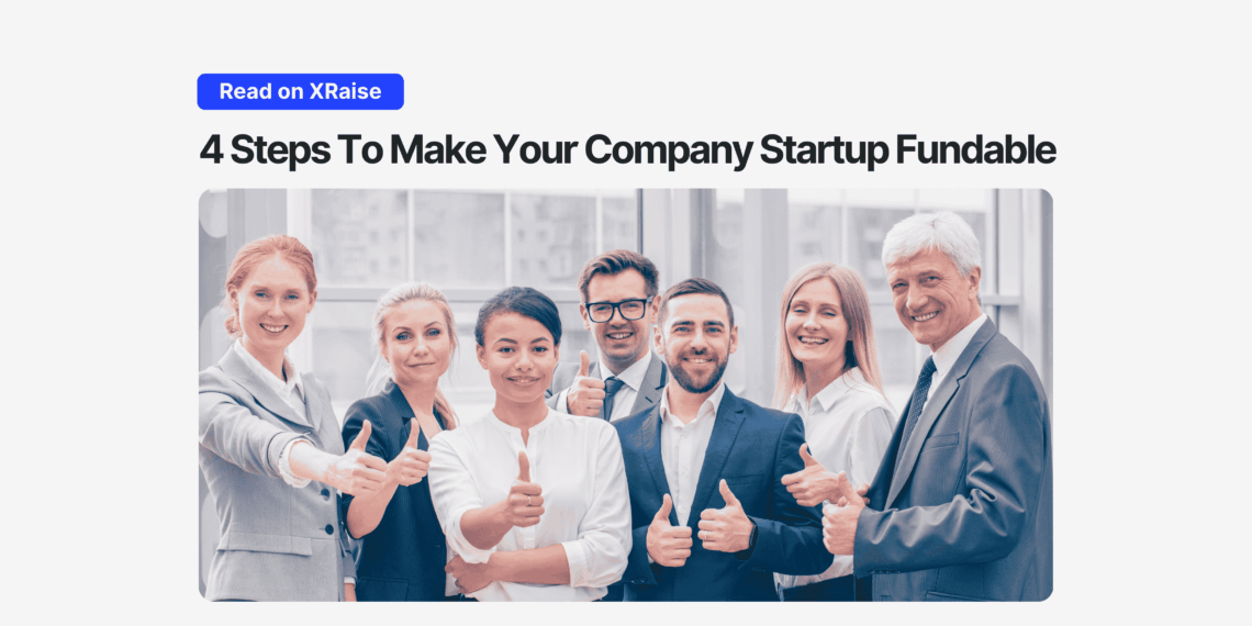 Diverse business team smiling and giving thumbs up under the headline “4 Steps To Make Your Company Startup Fundable.”