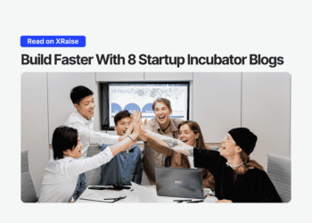 Group of young founders high-fiving in a meeting room with the headline “Build Faster With 8 Startup Incubator Blogs” and a “Read on XRaise” label.