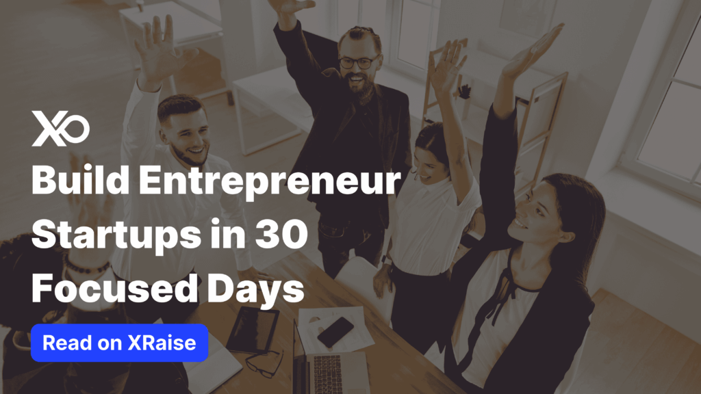 Team of entrepreneurs celebrating around a table with laptops under the headline “Build Entrepreneur Startups in 30 Focused Days.”