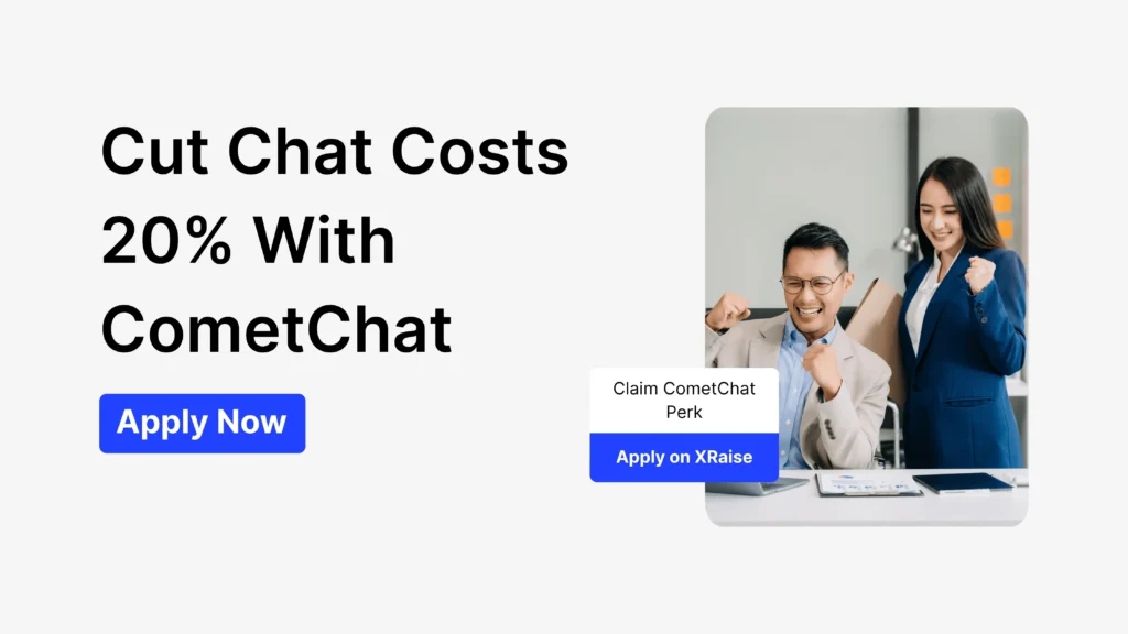 CometChat discount for startups offering 20% off chat, voice, and messaging costs