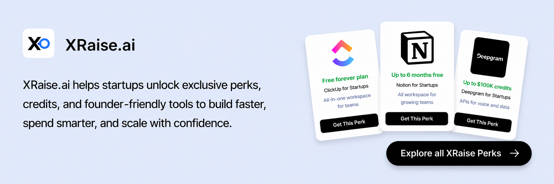 Explore XRaise startup perks, credits, and founder-friendly tools