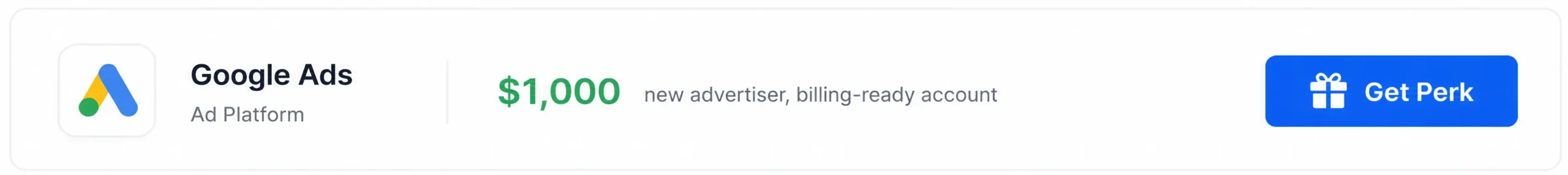 Google Ads startup perk with $1,000 credit and Get Perk CTA