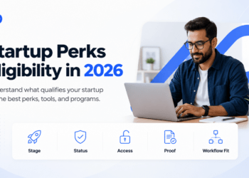 XRaise hero image showing a founder using a laptop with startup perks eligibility factors including stage, status, access, proof, and workflow fit