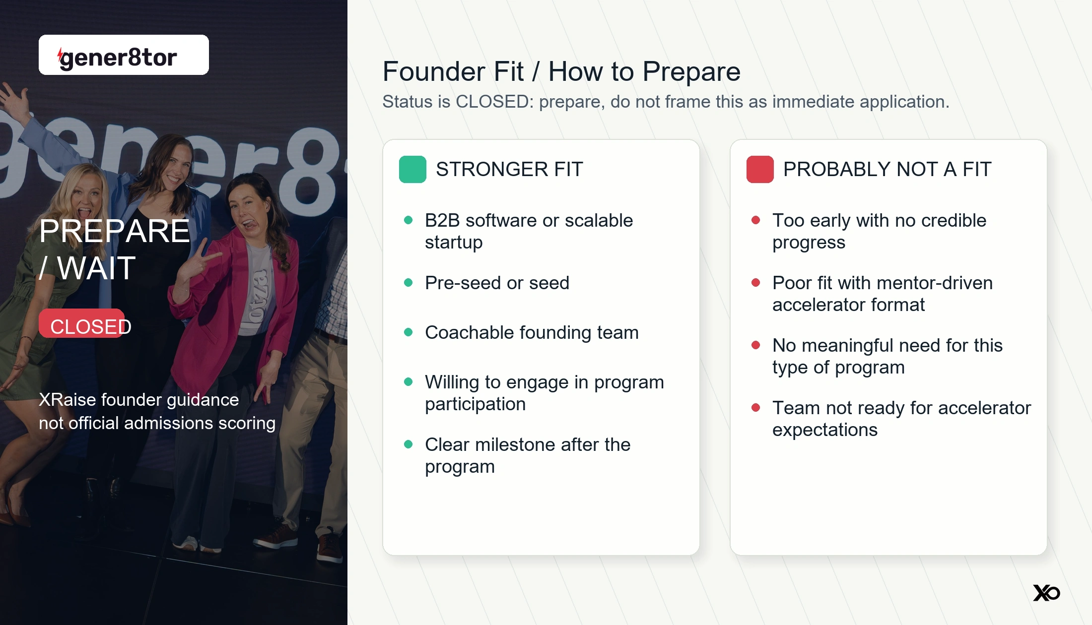 gener8tor Madison Accelerator official criteria inferred selection signals and XRaise preparation guidance